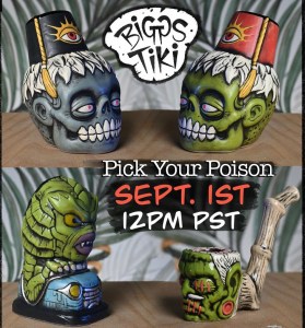 Biggs Tiki Pick Your Poison Sale August, 2021