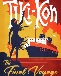 Tiki Kon Final Voyage Event Poster